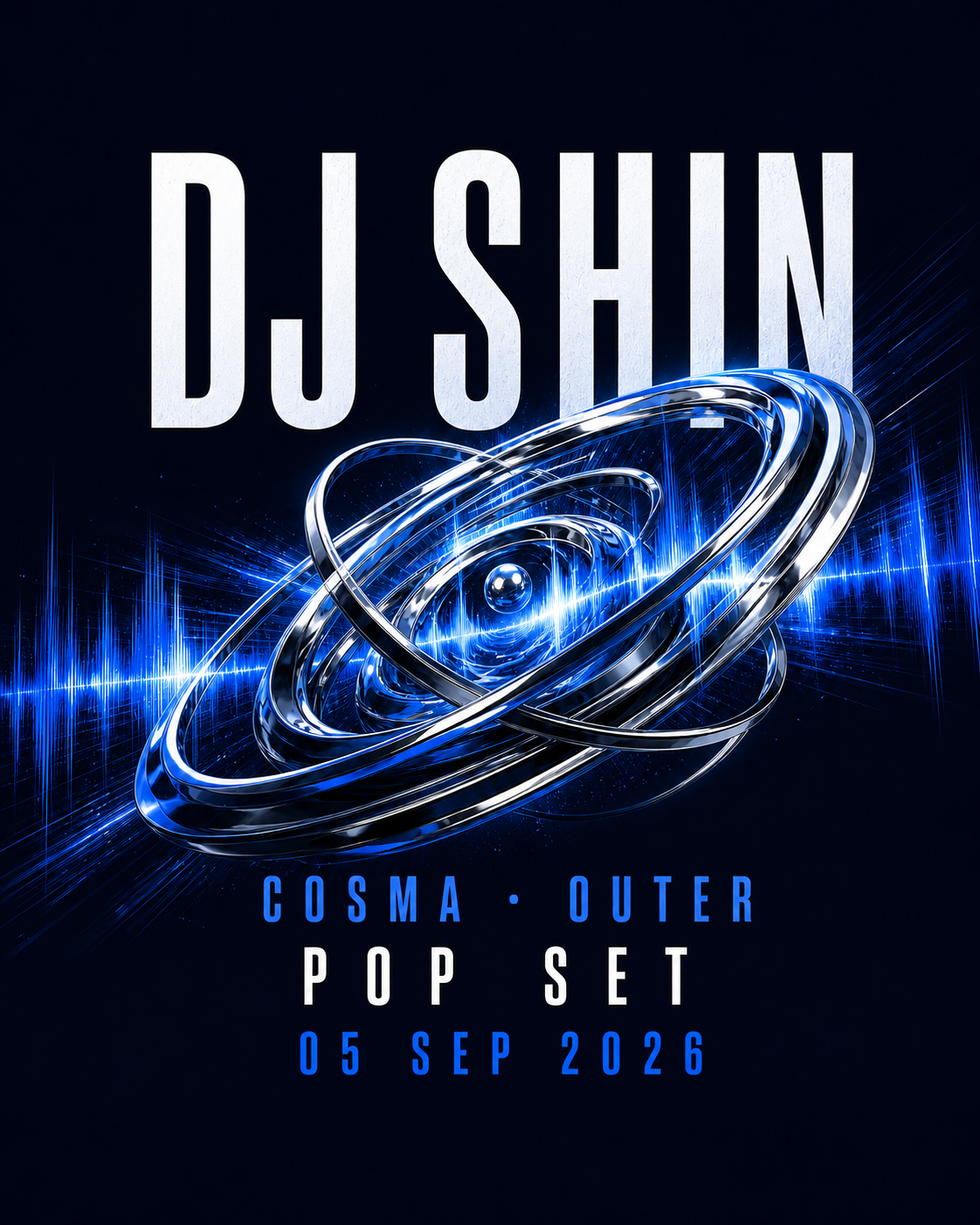 DJ Shin · Cosma Outer · 2026/09/05 — artist event artwork