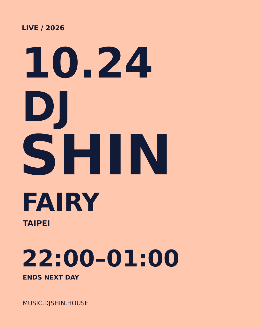 DJ Shin personal promo · 2026-10-24 · Fairy Taipei · 22:00–01:00 next day