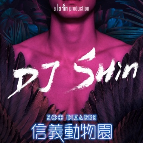 Zoo Bizarre 信義動物園 DJ SHiN Start Live SET artwork